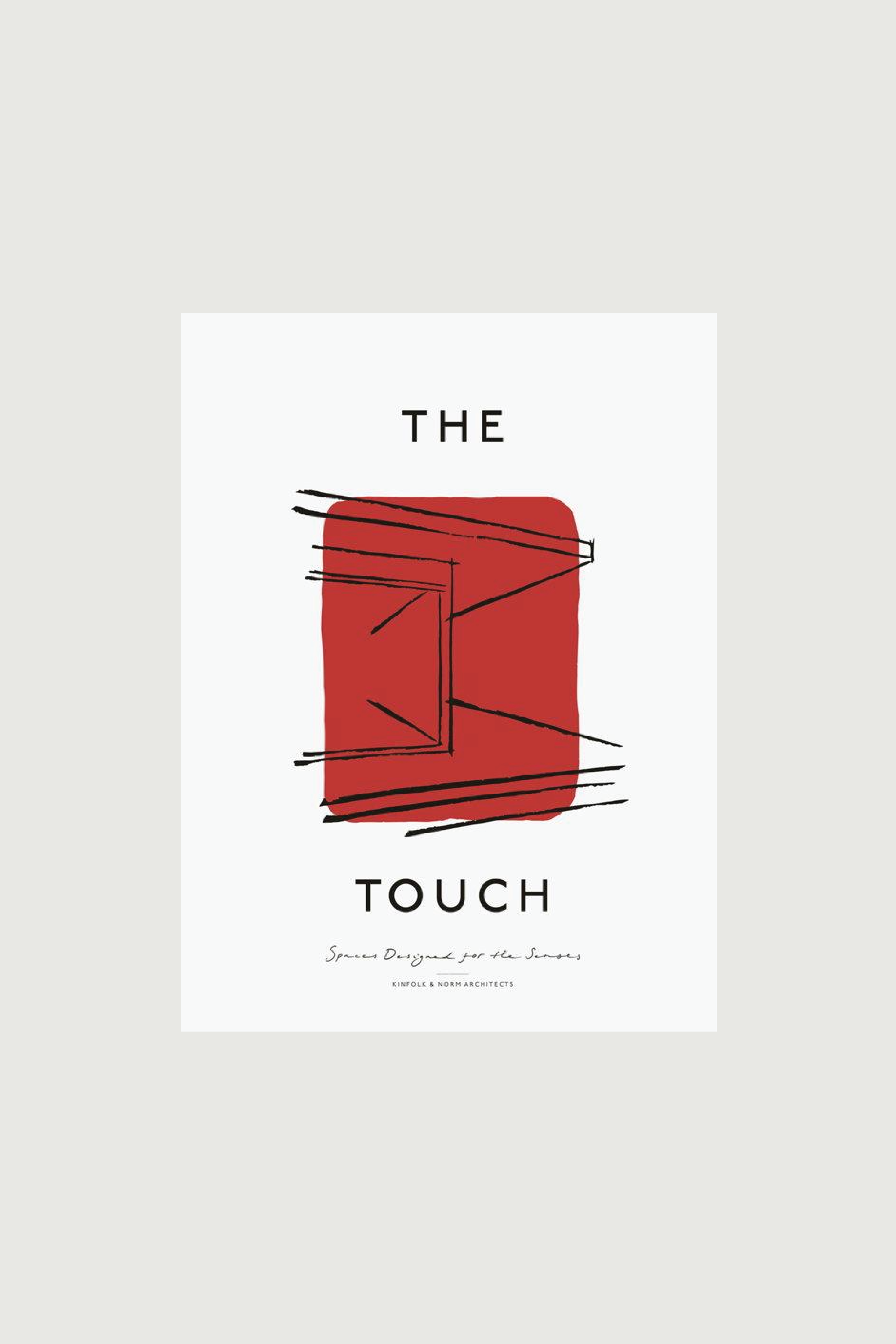 The Touch: Spaces Designed For The Senses